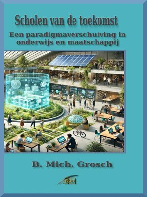 cover image of Scholen van de toekomst